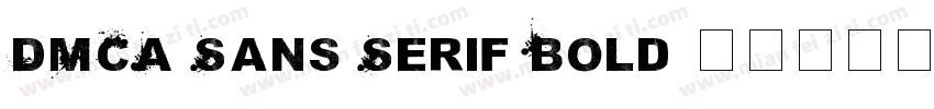 DMCA Sans Serif Bold字体转换